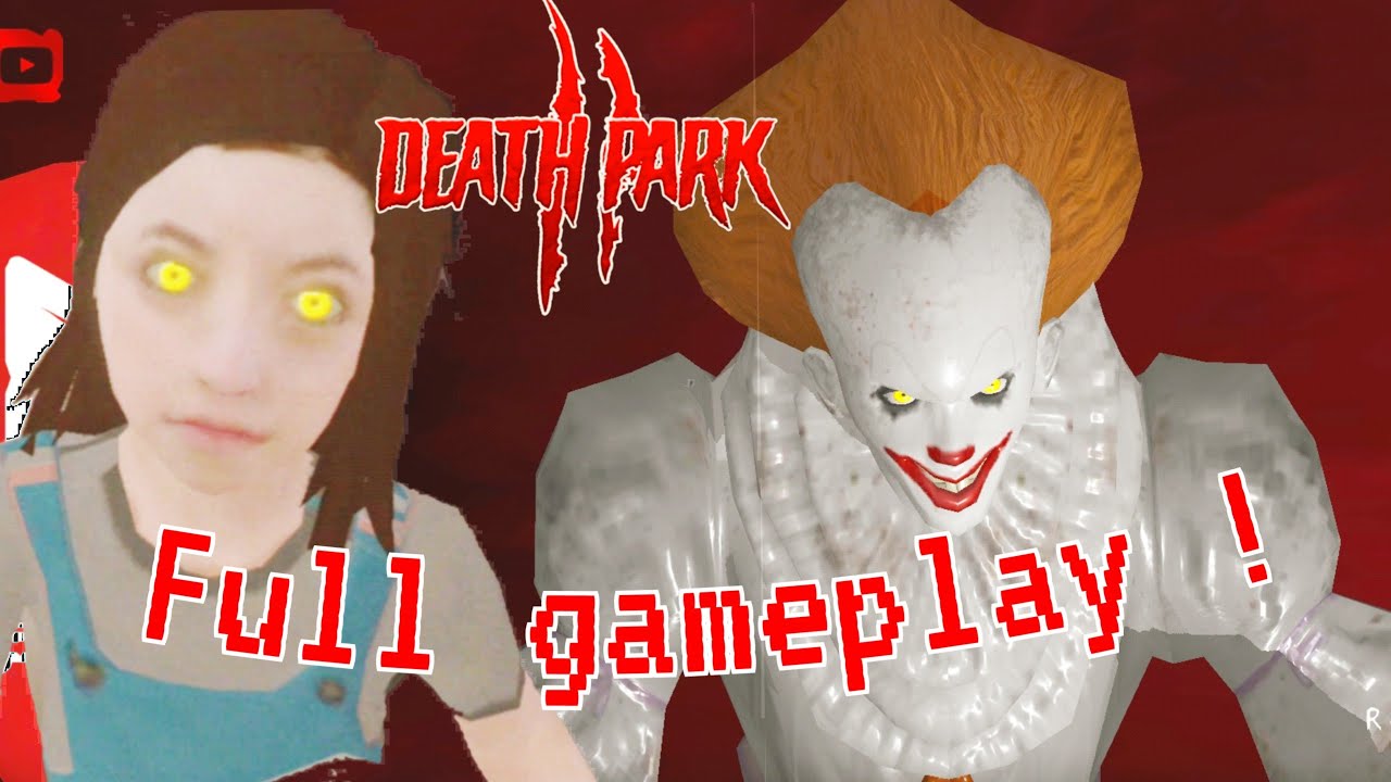 Death Park 2 full gameplay