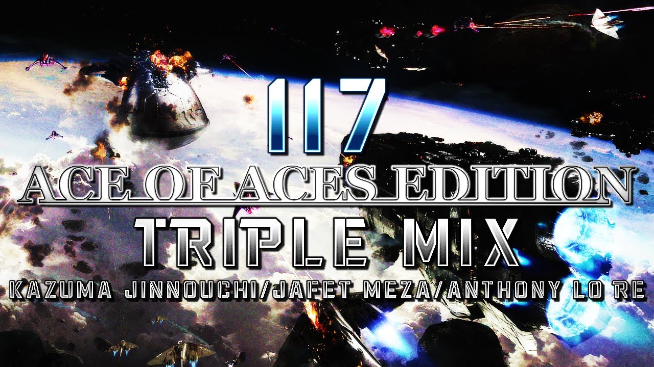 117: Ace of Aces Edition (Halo 4) - Triple Mix (Kazuma Jinnouchi/@JafetMeza/@AnthonyLoReMusic)