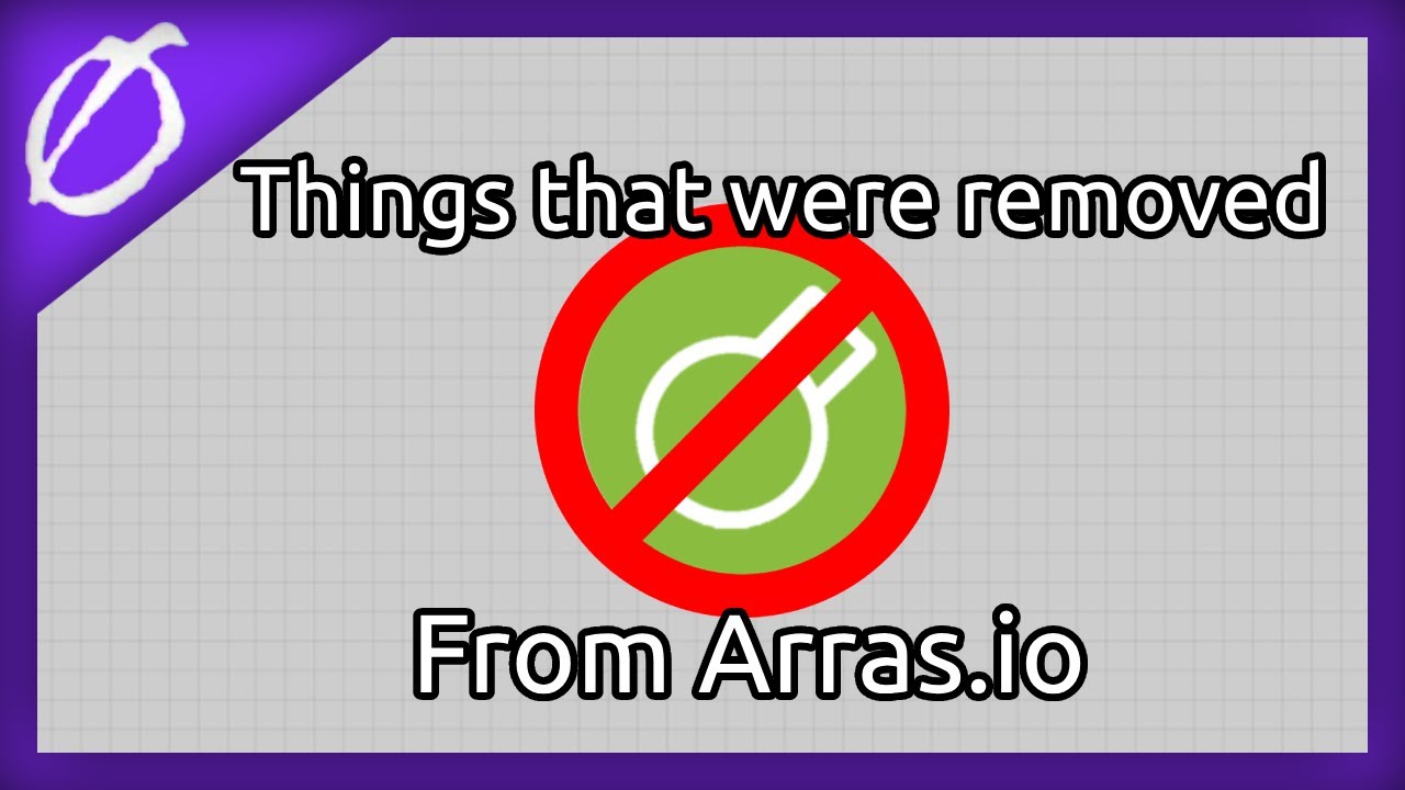 Arras.io | Removed Things From Arras
