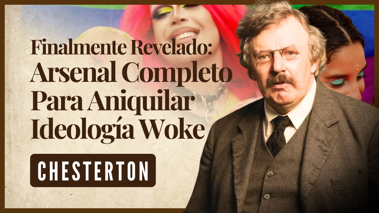Cómo DESTRUIR Argumentos Woke en 7 Pasos (Método Chesterton Aprobado)