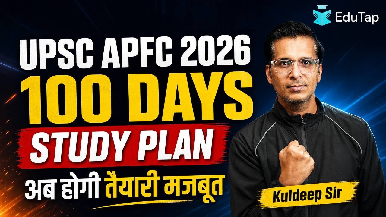 UPSC EPFO APFC 2026 100-Day Study Plan | How To Prepare for UPSC EPFO APFC in 100 Days?