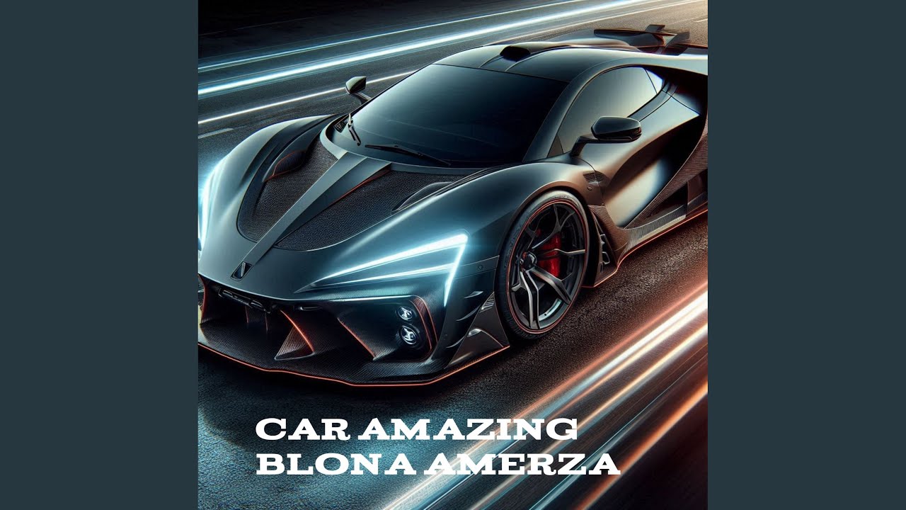 Car Amazing
