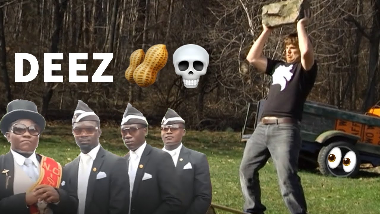 Deez NUTS 💀DEAD AF! #funeralmemes