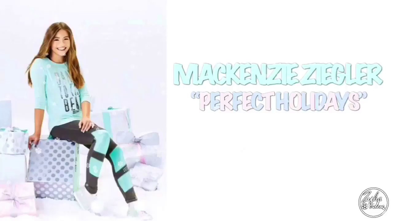 MACKENZIE ZIEGLER - PERFECT HOLIDAYS (KARAOKE)