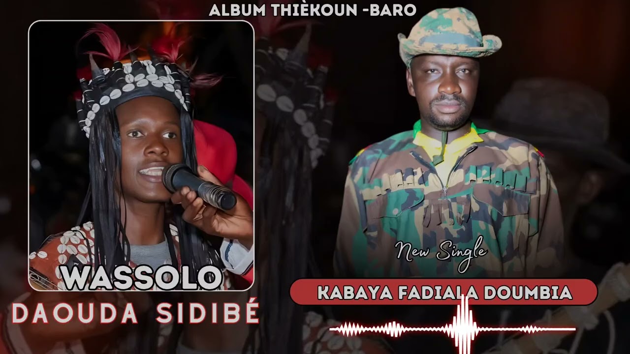 Wassolo Daouda Sidibé New Single Titre Kabaya Fadiala Doumbia 2026