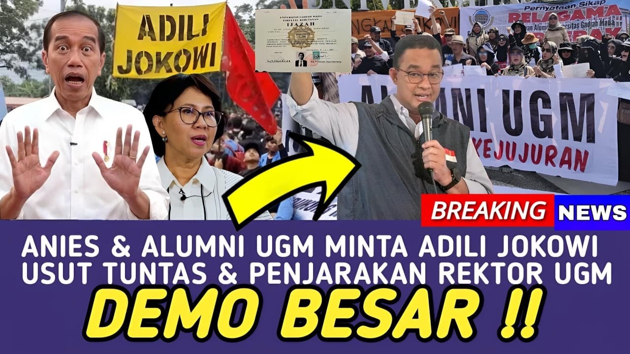 ANIES & ALUMNI UGM MEMINTA SEGERA ADILI JOKOWI !! USUT TUNTAS DAN PENJARAKAN REKTOR UGM OVA EMILIA