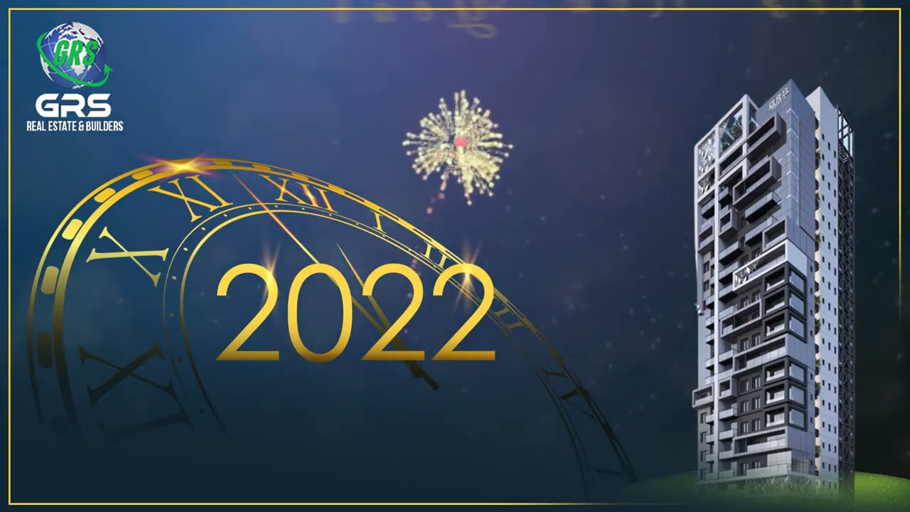 New Year | New Year 2022 | New Year Celebration | GRS Real Estate and Builders