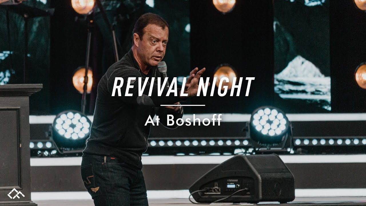 Revival Night | At Boshoff