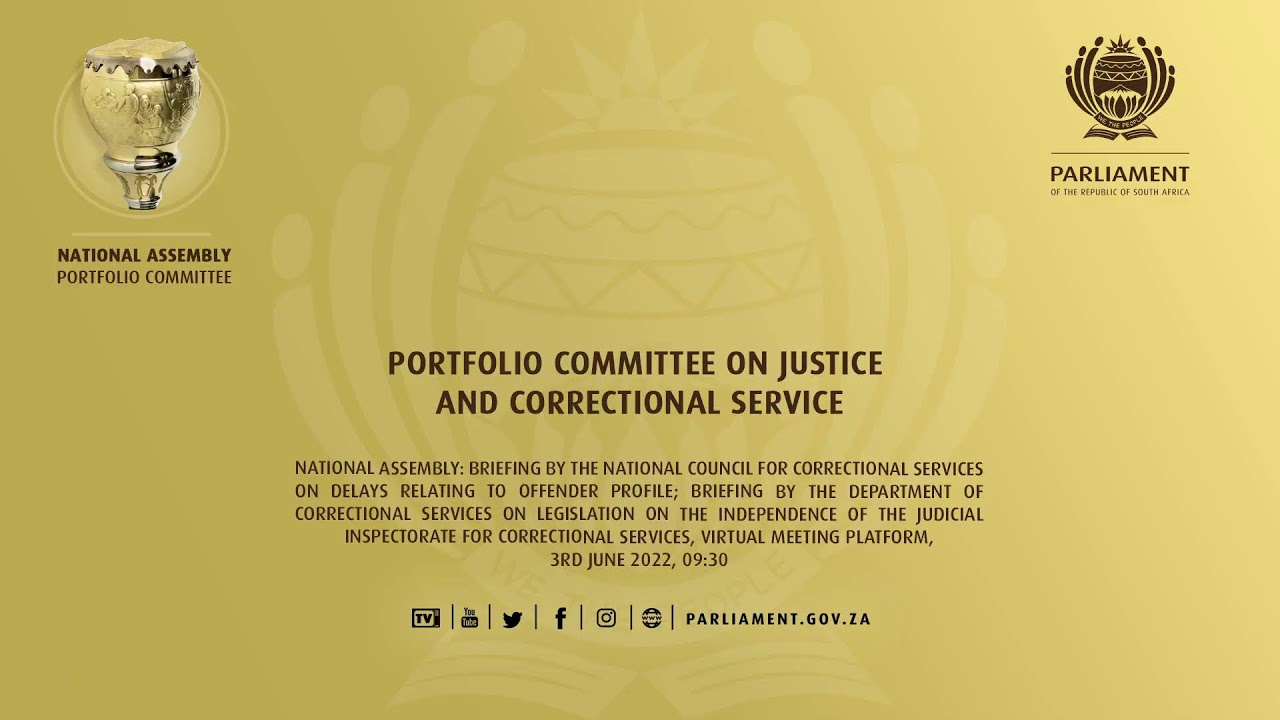 Portfolio Committee on Justice and Correctional Services, 3rd June 2022