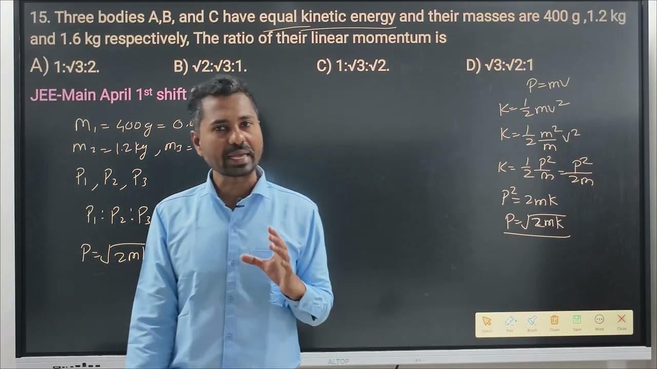 Three bodies A,B, and C have equal kinetic energy and their masses are 400 g ,1.2 kg and 1.6 kg resp