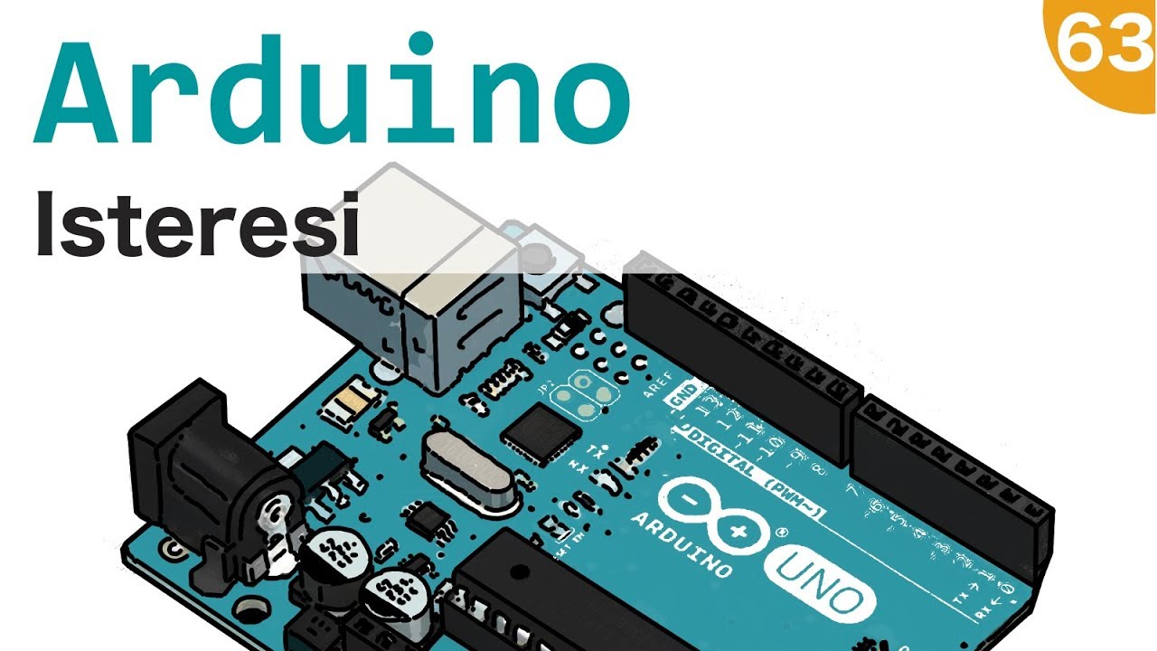 Usare l'isteresi con Arduino - #63