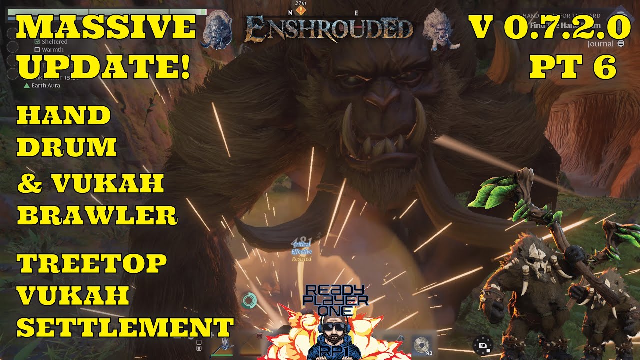 Enshrouded - Pt6-Hand Drum For The Bard, Vukah Brawler & Treetop Vukah Settlement - Update V 0.7.2.0