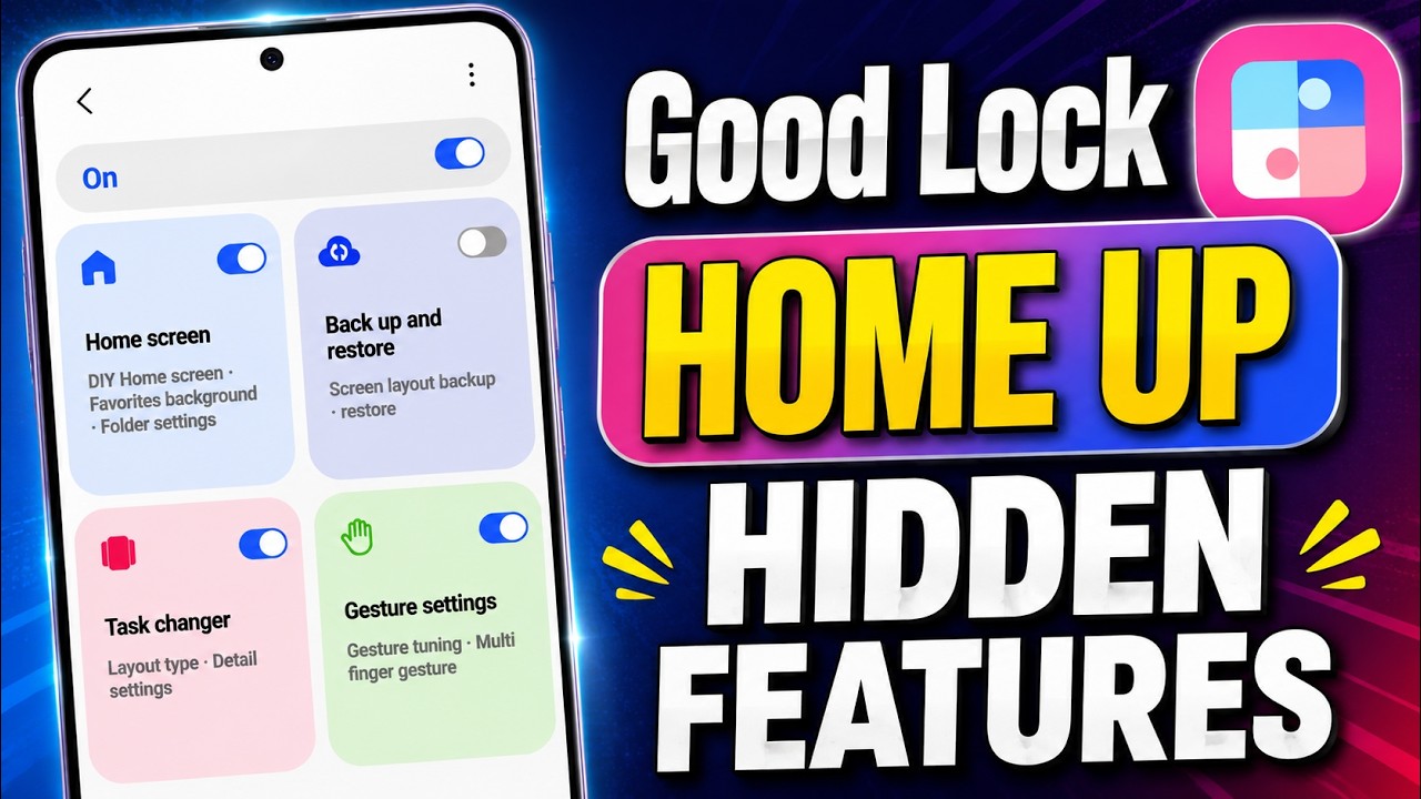 SAMSUNG (Good Lock) Home Up Hidden Features