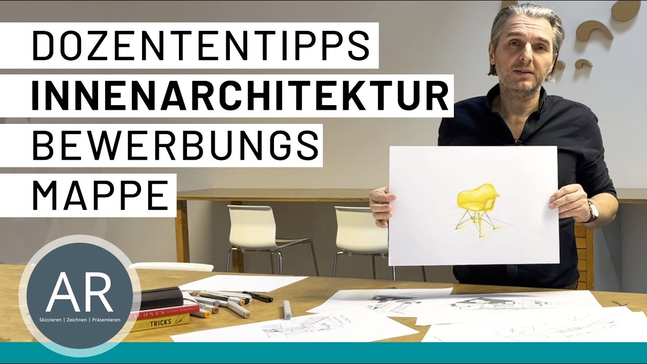 Innenrchitektur studieren. Dozenten-Tipps für deine Innenarchitektur Bewerbungsmappe. Akademie Ruhr