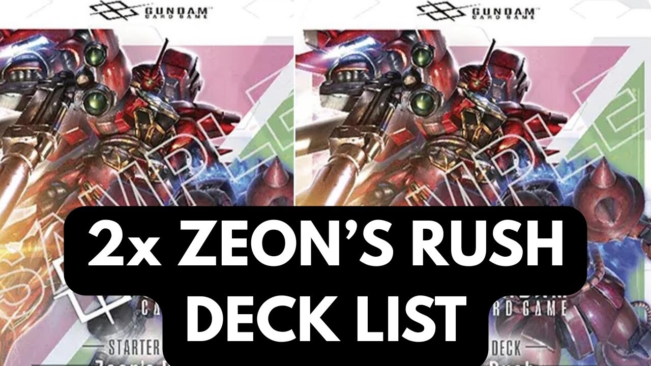 2x ST03 Zeon's Rush deck list! Gundam TCG