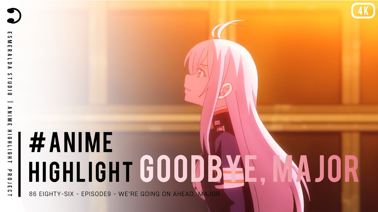 『4K』 We're going on ahead, Major EP9 ED (86 EIGHTY-SIX)