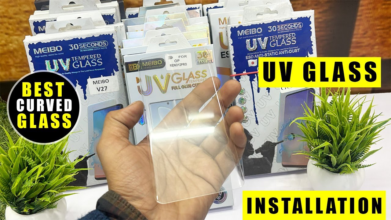 Best Curved Screen Protector - Tempered Glass For Curved Mobile Phone,  UV Guard Installation