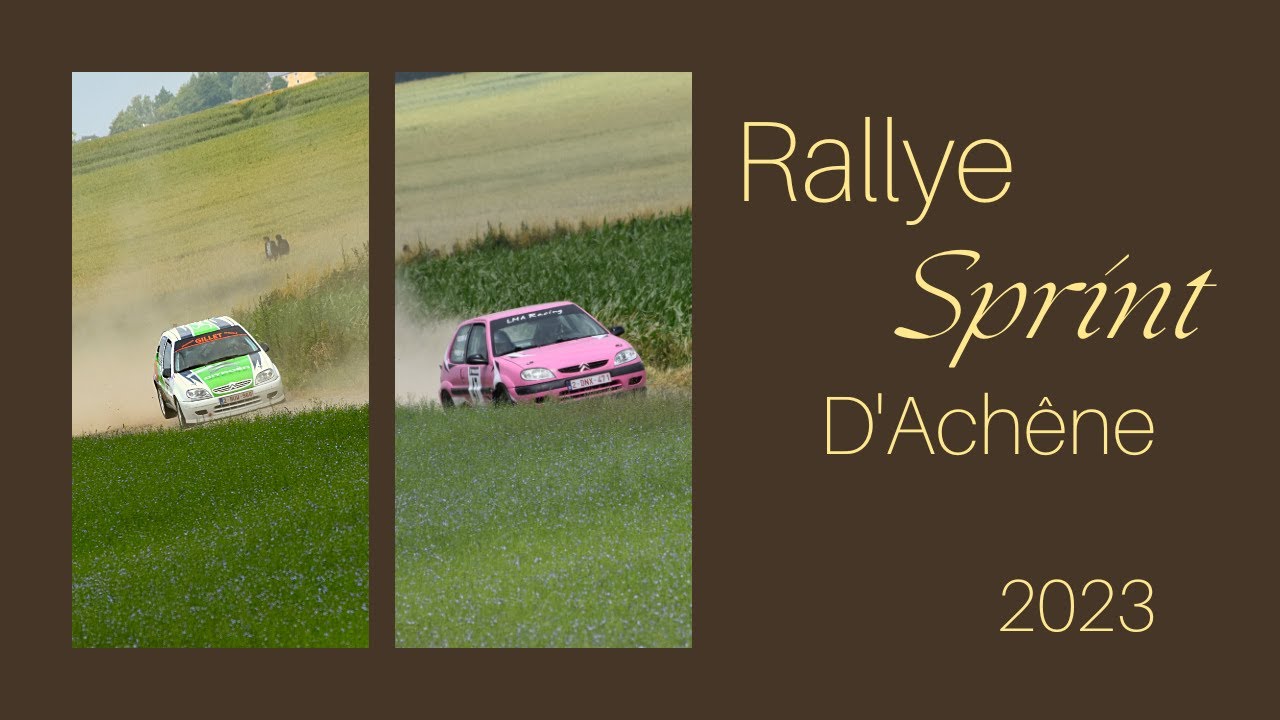 Rallye Sprint d' Achêne 2023