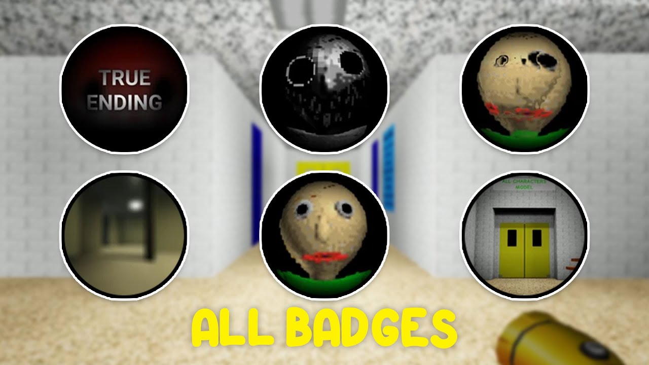 How To Get All New 14 Badges in Baldi's Ultimate E&L  - Roblox