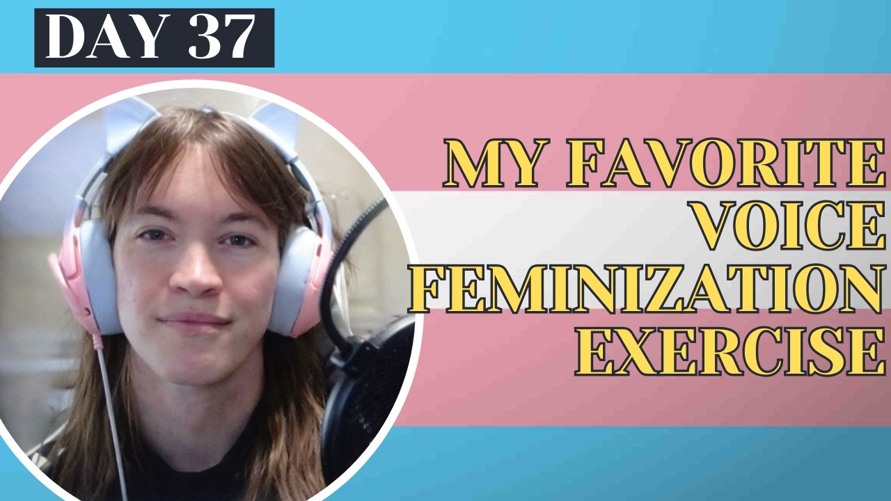 Day 37 Male to Female Voice Feminization | 90 Day Challenge