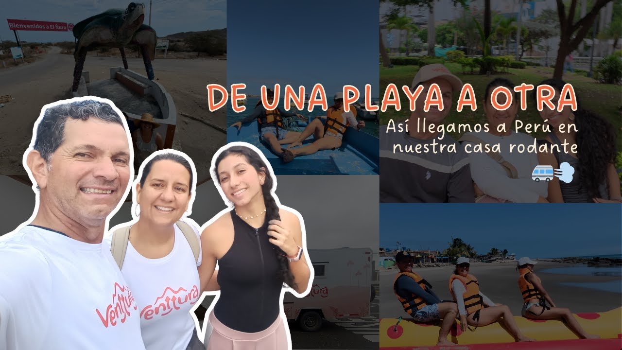 Así fue el CRUCE de FRONTERA Ecuador – Perú en CASA RODANTE 🚐 | Primera ruta en Perú 🇵🇪