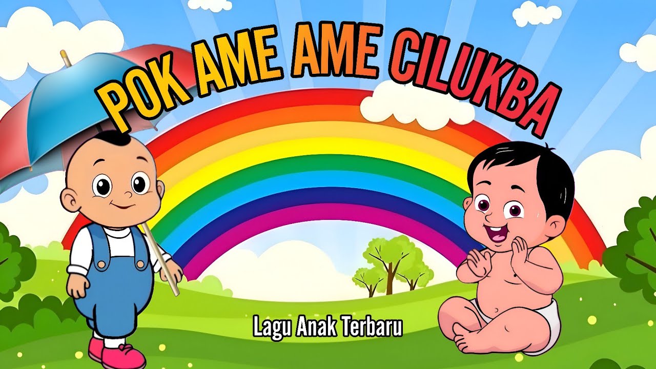 🌈LAGU POK AME AME👶CILUKBA - LAGU ANAK INDONESIA TERBARU - LAGU ANAK INDONESIA | ANIMASI LUCU & CERIA