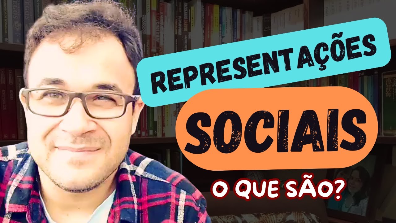 A melhor Aula sobre Representações Sociais