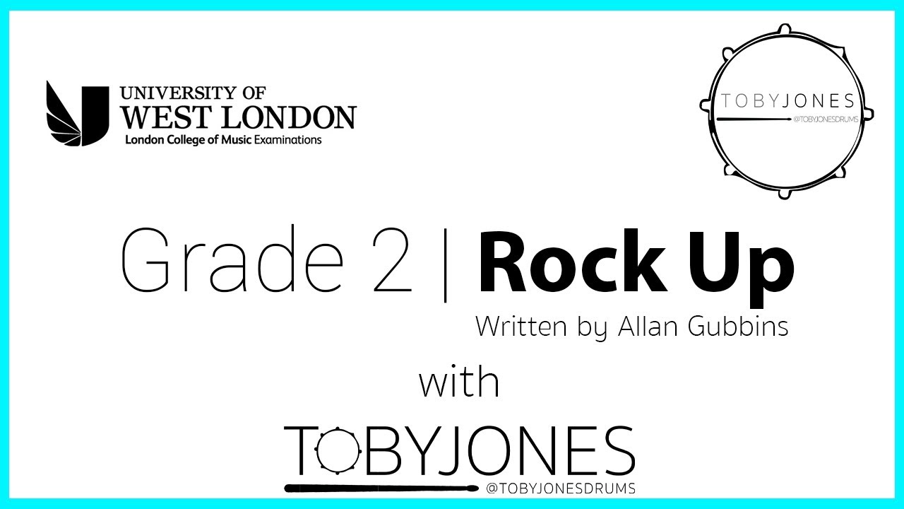 Rock Up | Grade 2 Drums | TobyJonesDrums | LCM