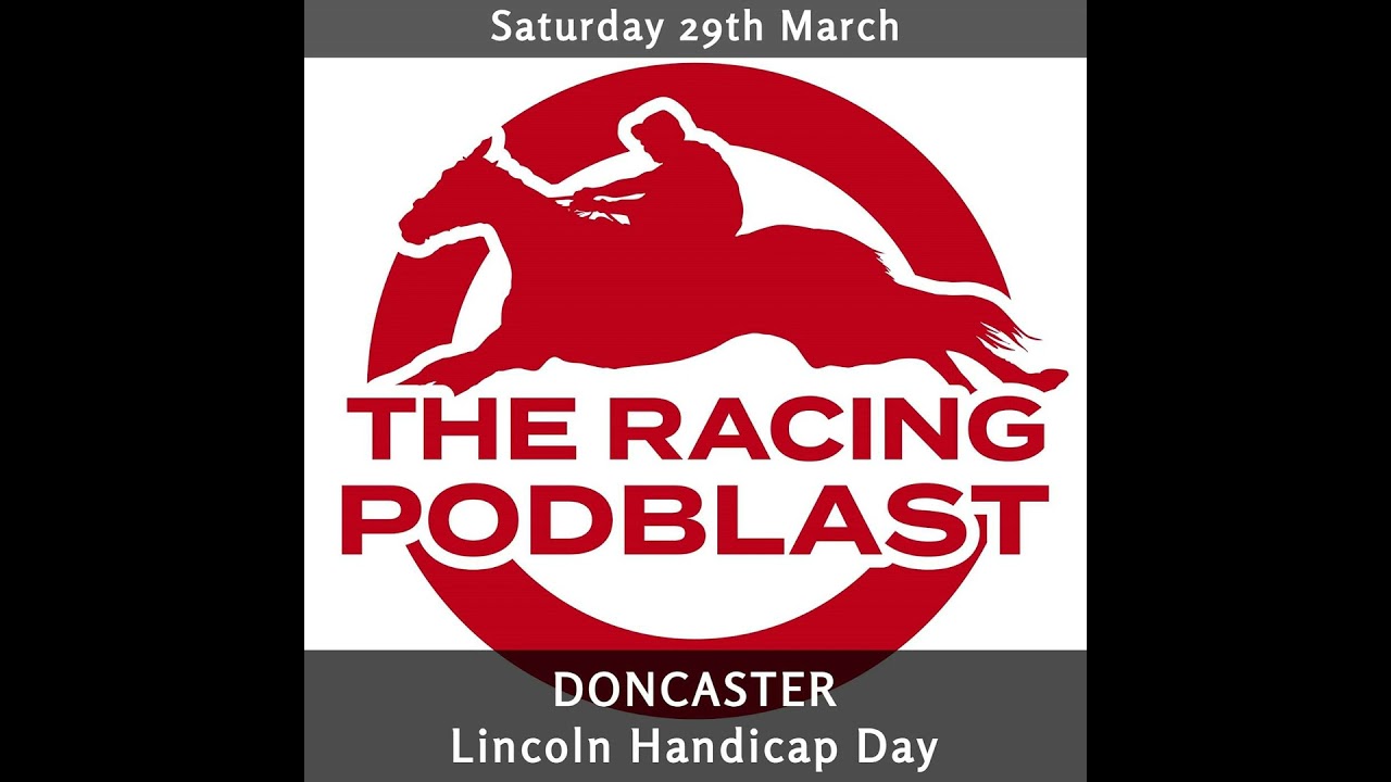 Analysis & Tips for Doncaster Lincoln Day | Saturday 29th March