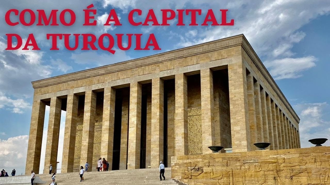 VALE A PENA visitar a CAPITAL da TURQUIA? | Turismo na Turquia