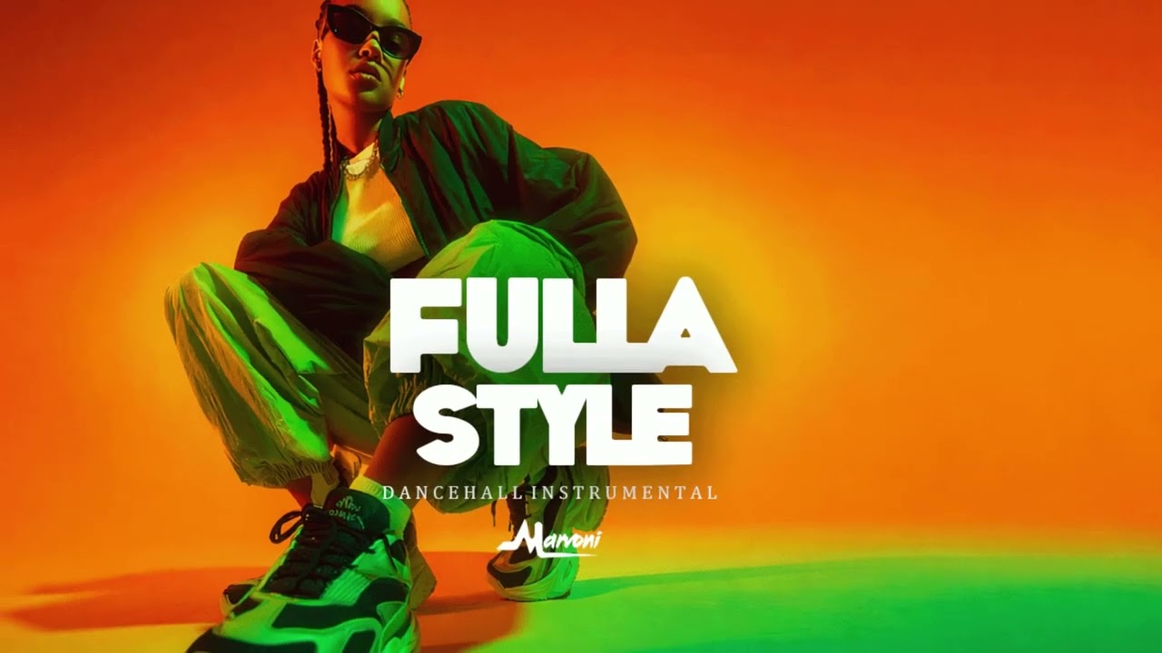 Dancehall Riddim Instrumental - Fulla Style - 2026
