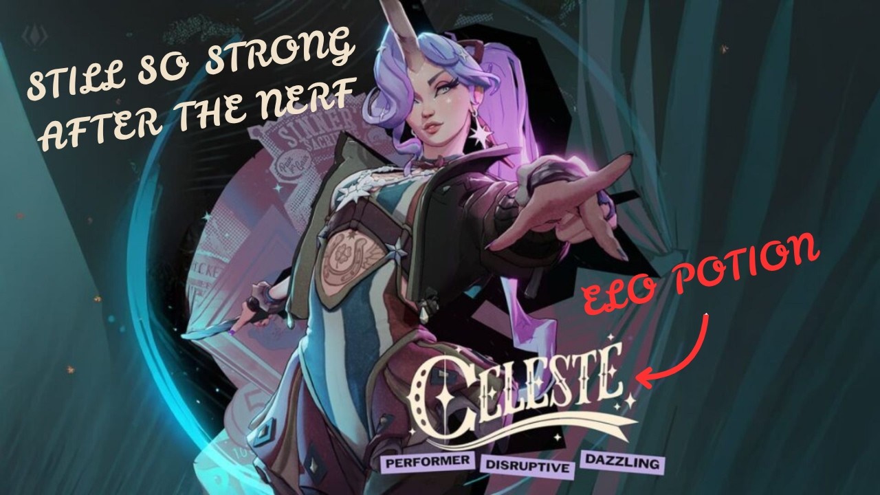 They didn't even NERF Celeste in the recent Patch