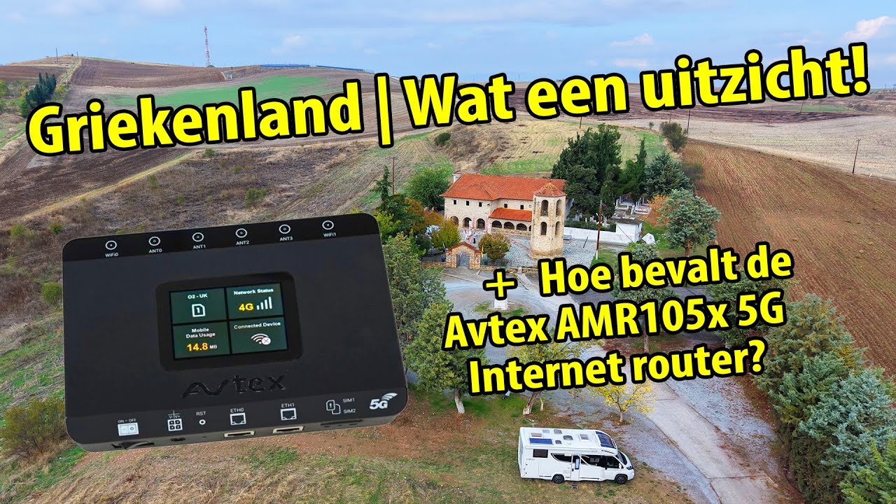 #546 (9) Slecht weer, goed internet  en wát een uitzicht daarna! | Avtex AMR105x + Tiekom ervaringen