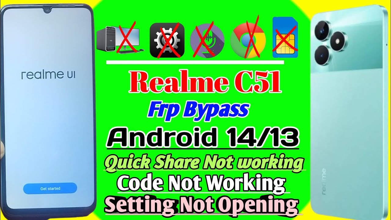 {||Realme C51✓ Frp Bypass Android (13/14 ) ||Quick Share Not working Setting Not working ✓||}