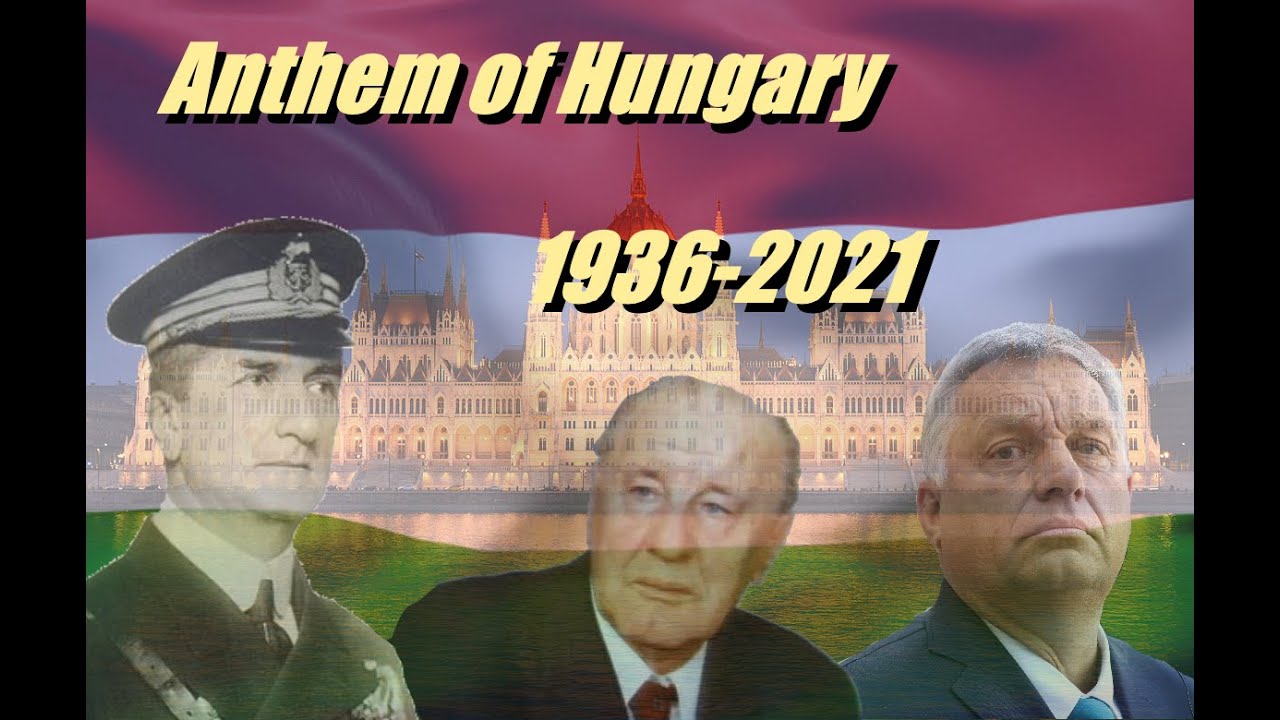 Anthem of Hungary | Himnusz | 1936-2021 | Magyarország Himnusza