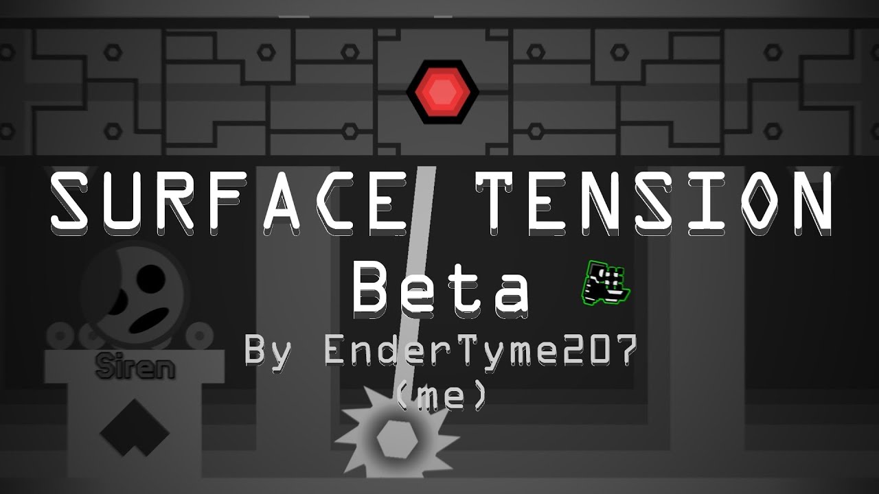Geometry Dash - Surface Tension Beta (by me)   [GEOMETRY DASH X PROJECT ARRHYTHMIA]