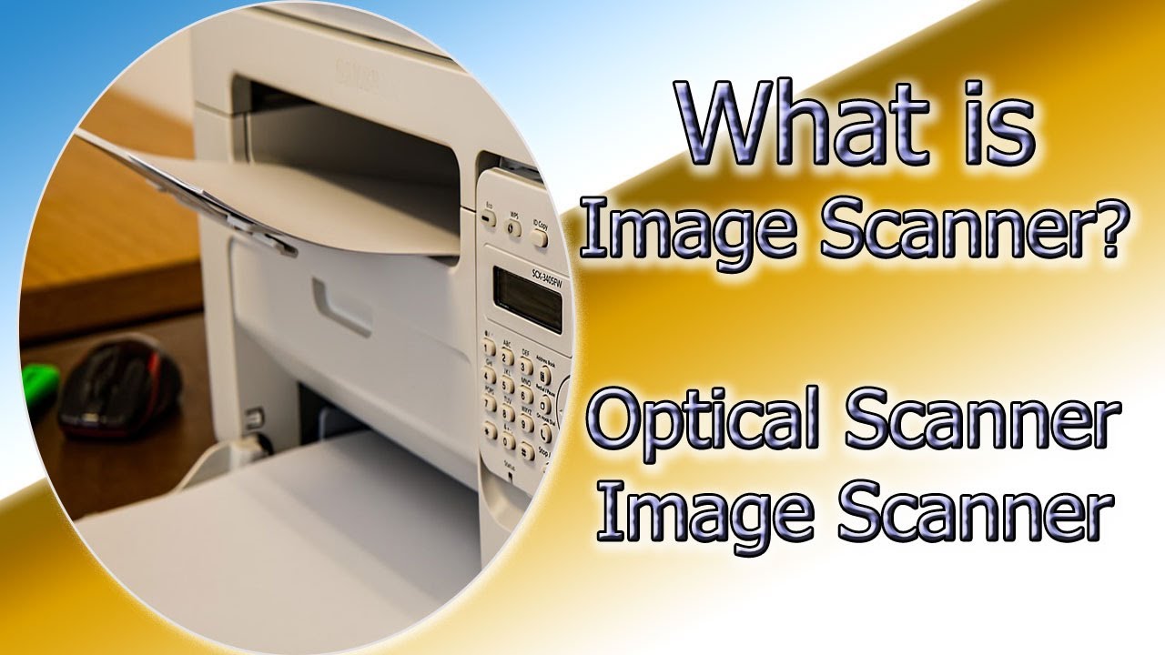 What is image scanner? - image scanner - optical scanner - image scanner for PC - developer IT