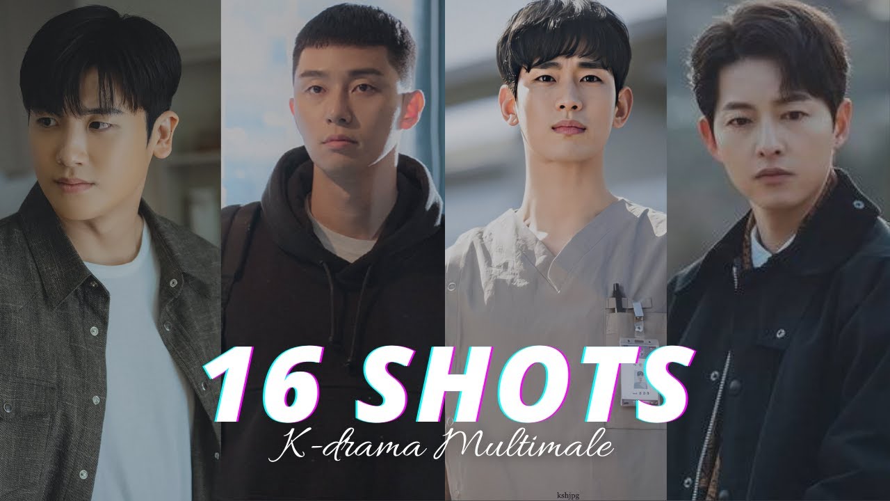 16 Shots ⚔️💪 || K-drama Multimale