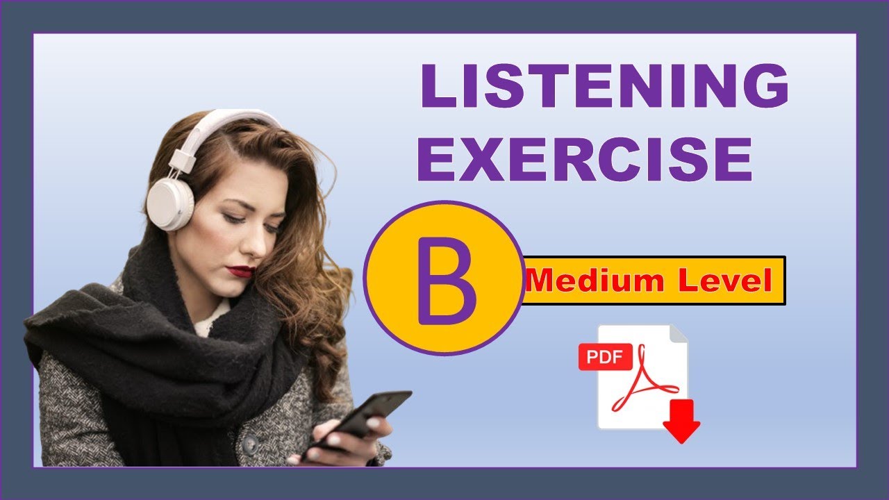 Listening Test - Level B (Medium) + PDF - Listen and answer the questions - Easy English Lesson