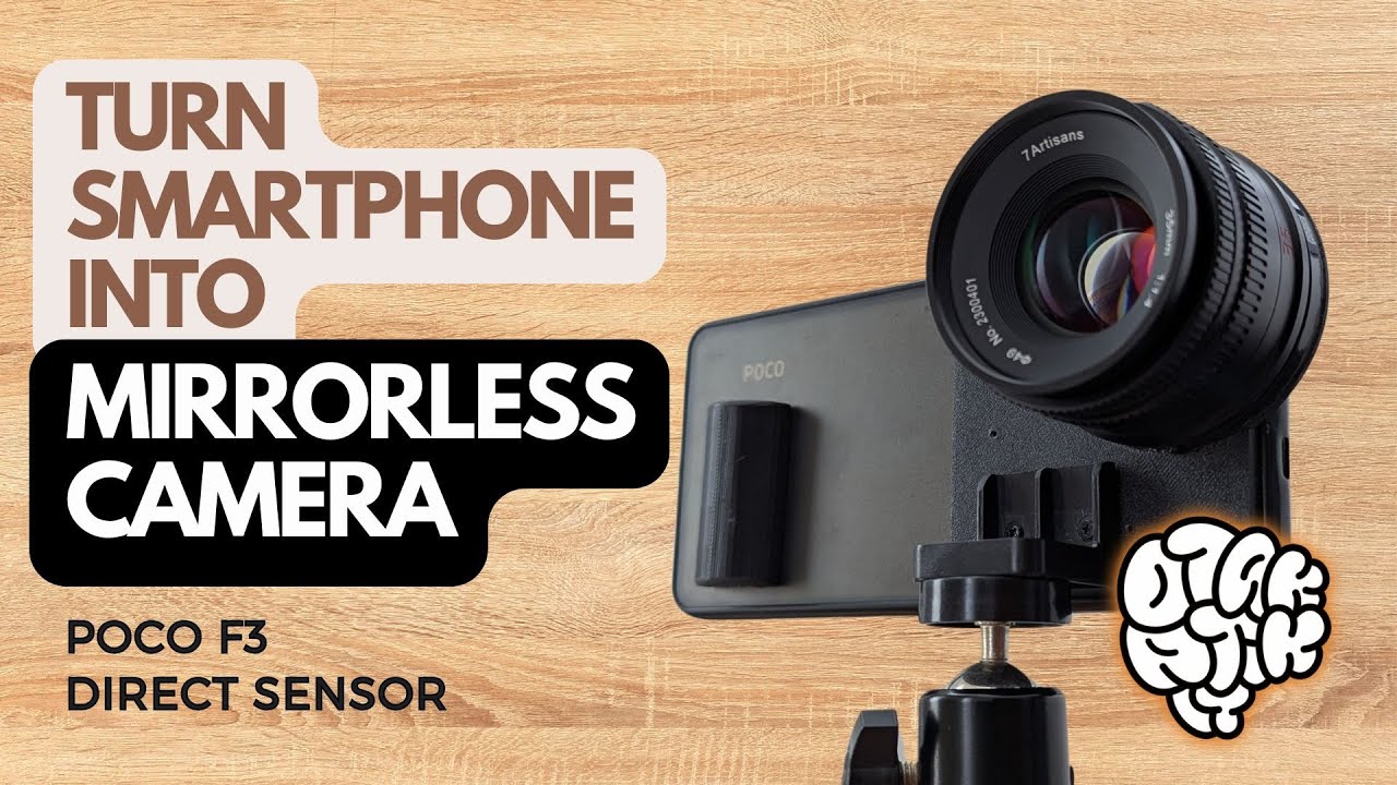 Turn Smartphone into Mirrorless Camera - Poco F3 Direct Sensor with Mirrorless Lens