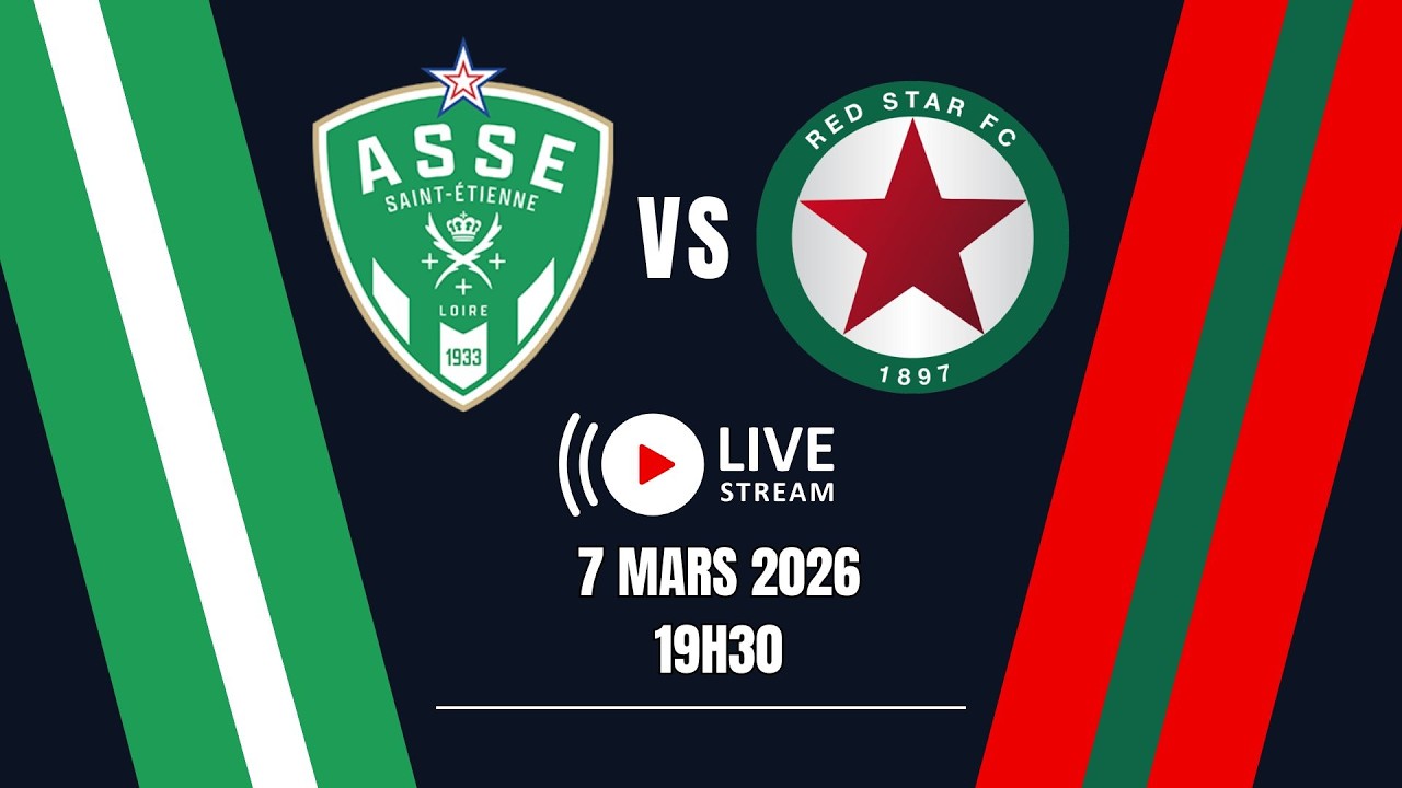 ASSE - RED STAR  26ème journée de ligue 2 ! le match commenté en live 💥!