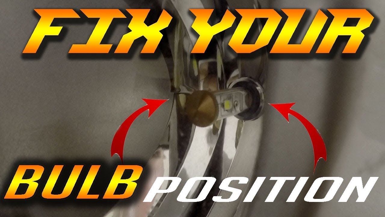 LED BULB Position Trick for 9005 or 9006