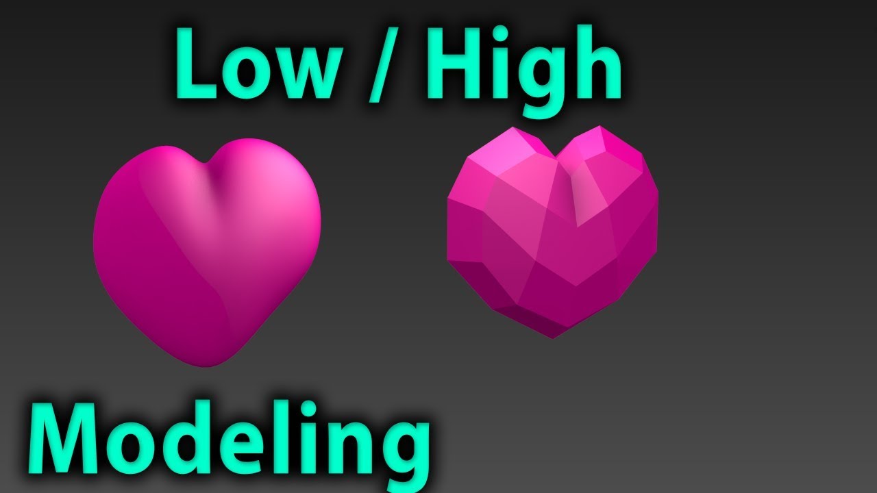 Modeling heart / love symbol low poly _ high poly