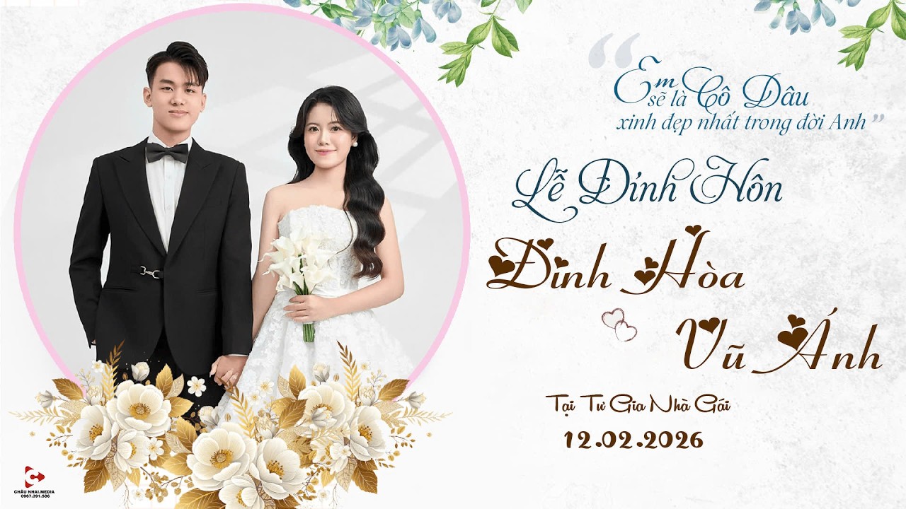 Lễ Đính Hôn | Đinh Hòa & Vũ Ánh | Tư Gia Nhà Gái | 12.02.2026