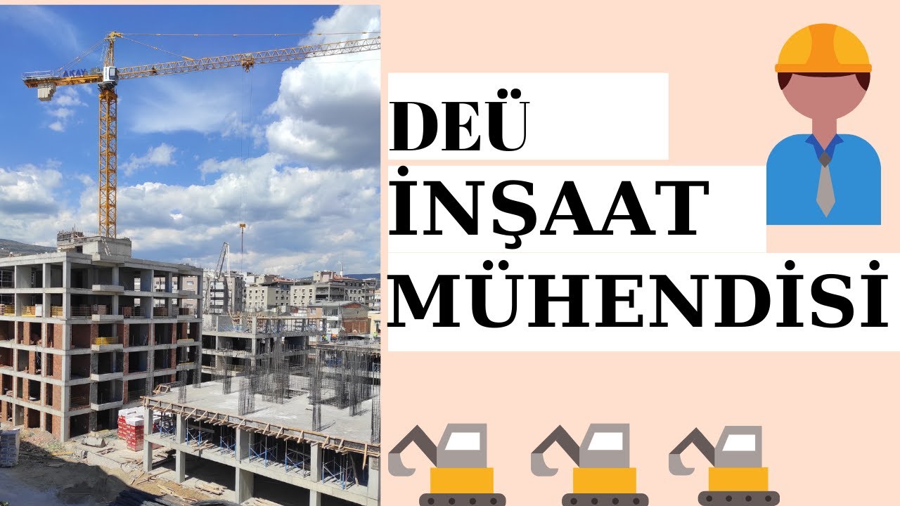 İnşaat Mühendisliği | Dokuz Eylül Üniversitesi | KYK Yurtları ve Çevre (DEÜ)