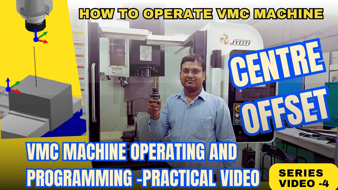 VMC MACHINE CENTRE OFFSET SETTING   LIVE VMC CENTRE OFFSET SETTING- work offset setting
