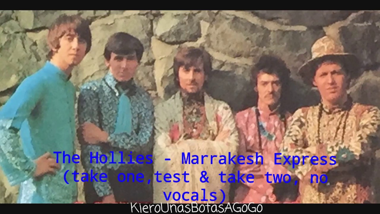 Hollies - Marrakesh Express (1968)