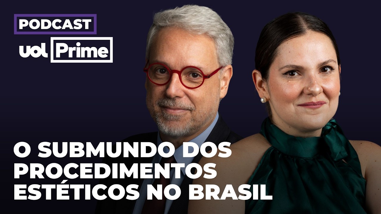 Cegueira e necrose: os perigos por trás dos procedimentos estéticos | Podcast UOL Prime #46