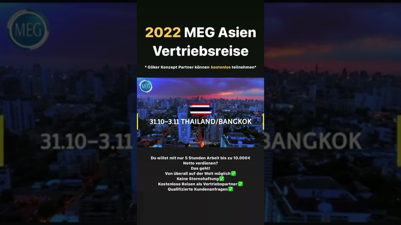 MEG Vertriebspartner Reise nach Asien ✈️