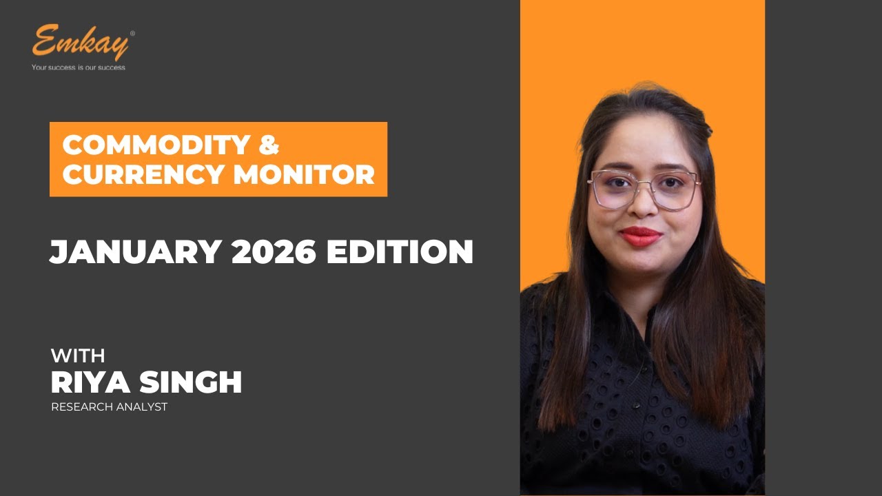 Commodities and Currency Monitor - Jan 2026 feat. Riya Singh